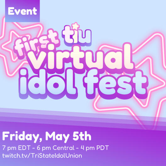 TIU 1st Virtual Idol Fest